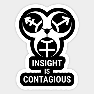 insight is contagious (trans biohazard) - white text Sticker